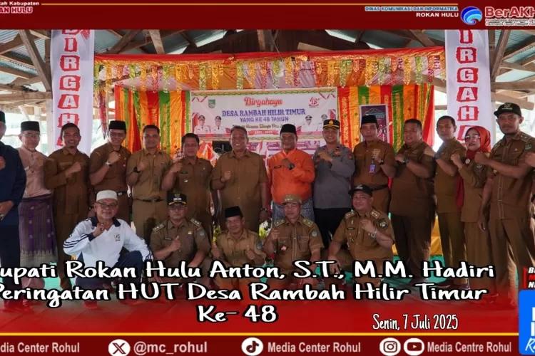 Bupati Rohul hadiri peringatan Hari Ulang Tahun Desa Rambah Hilir Timur yang ke 48 tahun