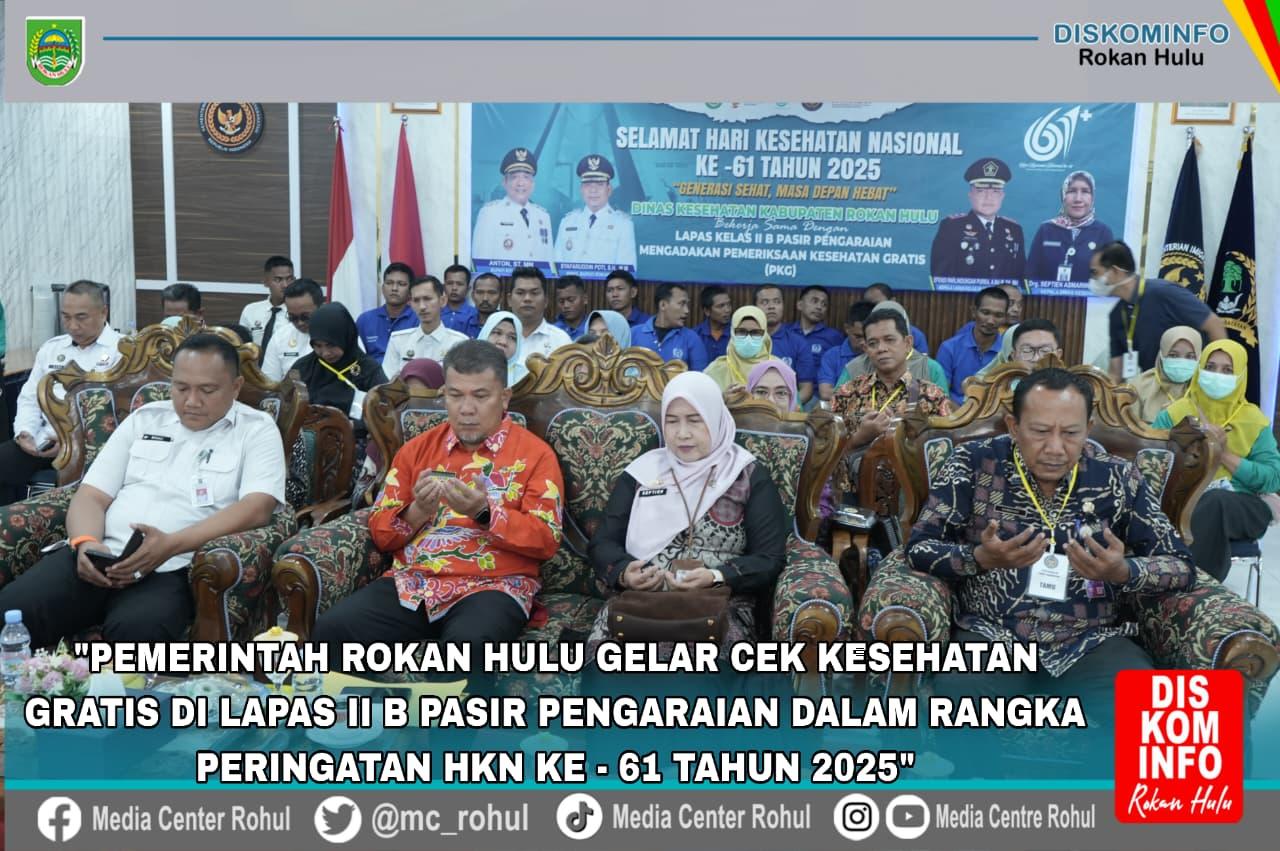 Cek Kesehatan Gratis di Lapas Pasir Pengaraian