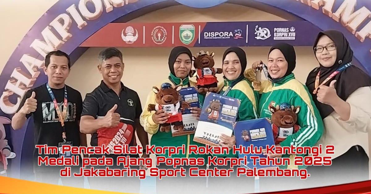 Tim Pencak Silat Korpri Rohul Kantongi 2 Medali Pada Pornas Korpri 2025