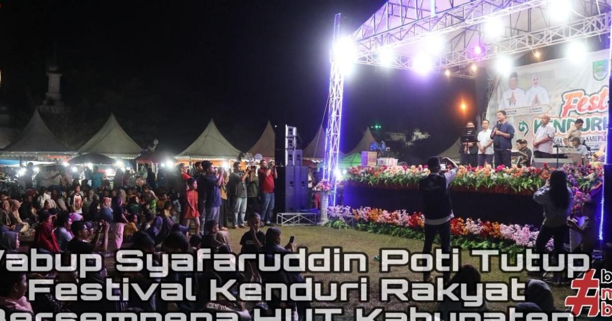 Wakil Bupati Syafaruddin Poti tutup festival kenduri HUT Rohul 26